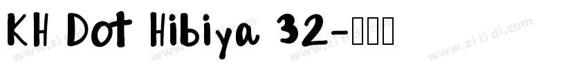 KH Dot Hibiya 32字体转换